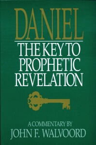 Dr. John Walvoord - Daniel, The Key To Prophetic Revelation