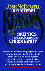 Josh McDowell - Reasons Skeptics Should Consider Christianity